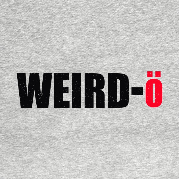 Weirdo by teemarket